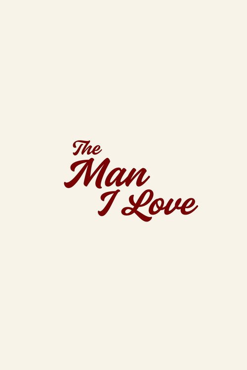 The Man I Love